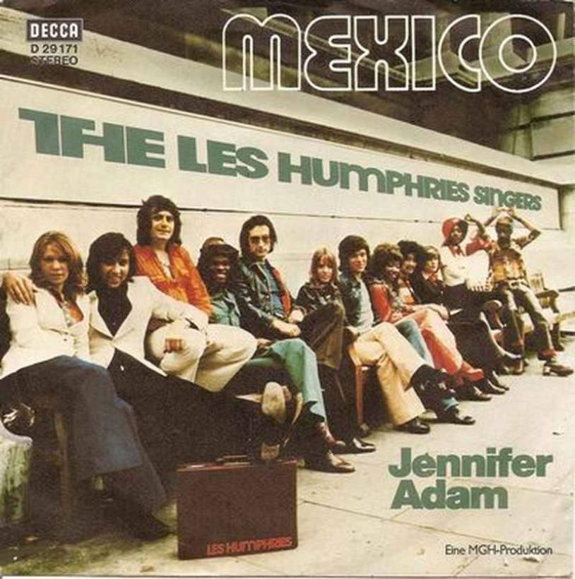 Les Humphries Singers - Mexico (7" Vinyl-Single Germany)