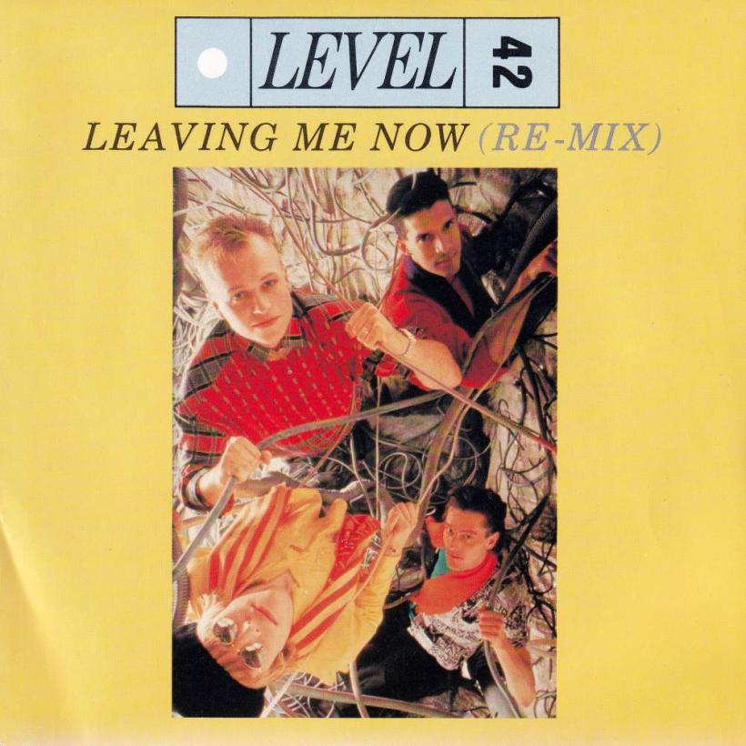 Level 42 - Leaving Me Now: Remix (7" Vinyl-Single France)