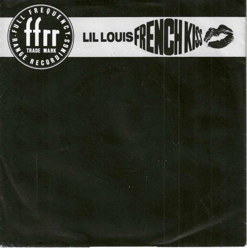 Lil Louis - French Kiss (7" FFRR Vinyl-Single Germany)