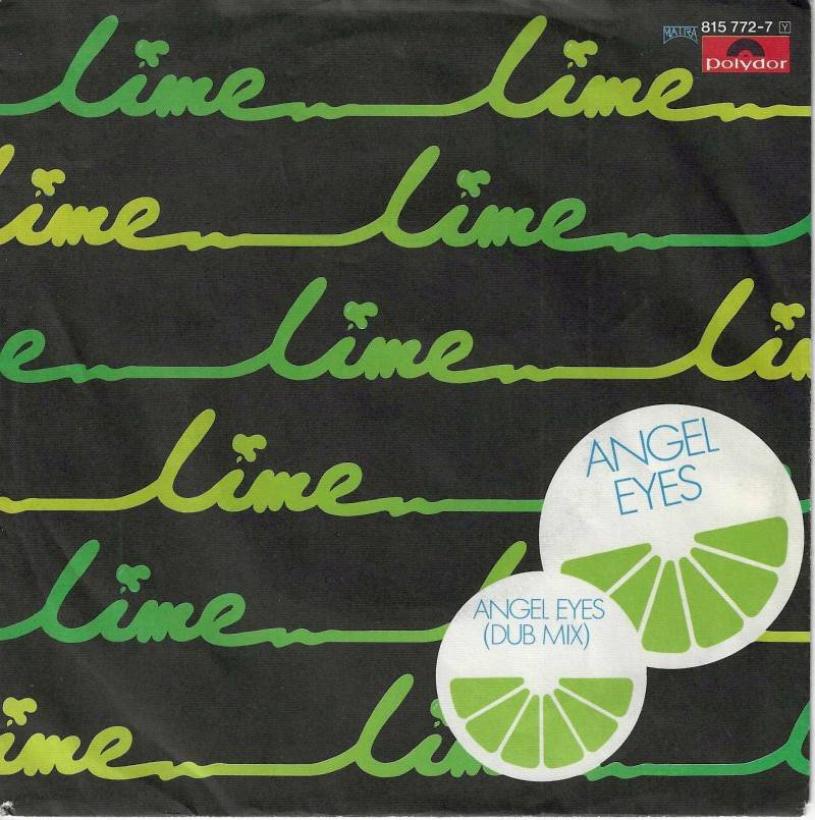 Lime - Angel Eyes: 2 Versions (7" Vinyl-Single Germany)