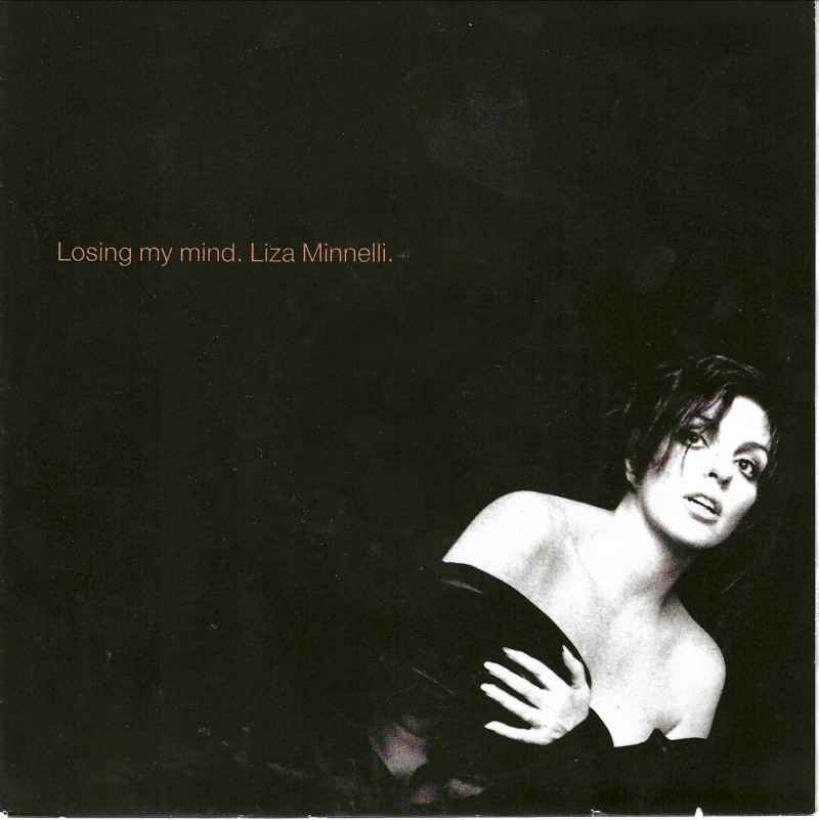 Liza Minnelli - Losing My Mind (Epic Vinyl-Single)