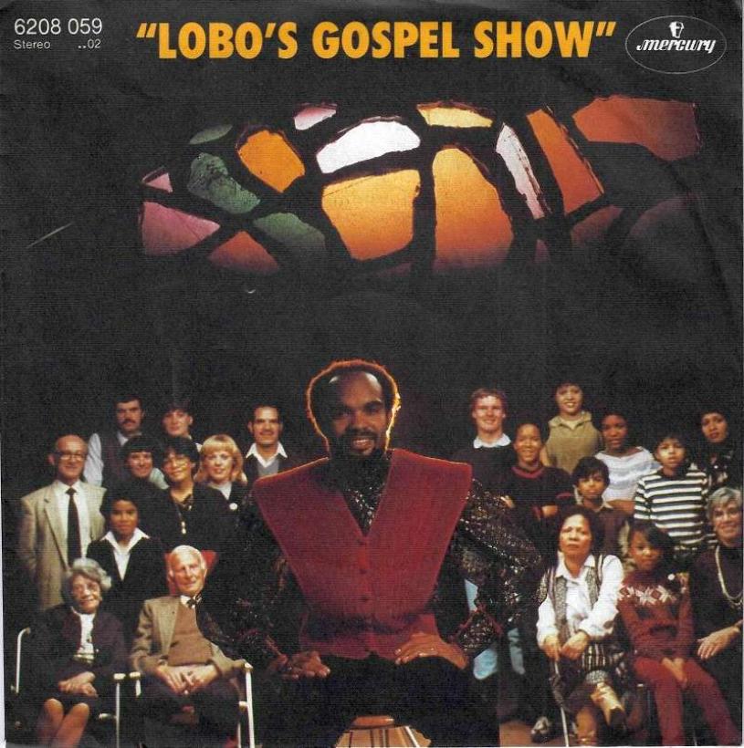 Lobo (NL) - Lobo's Gospel Show (7" Vinyl-Single Germany)