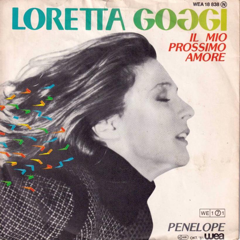 Loretta Goggi - Il Mio Prossimo Amore (7" WEA Vinyl-Single)