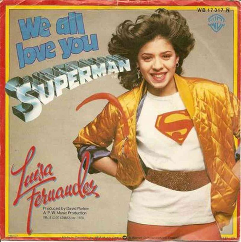 Luisa Fernandez - We All Love You Superman (WEA Single)