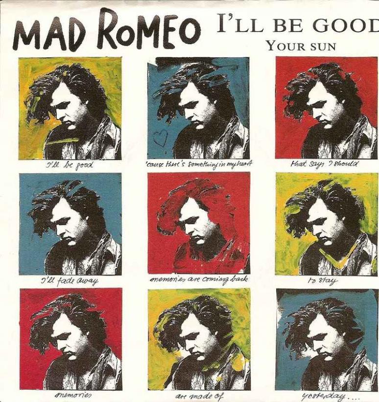 Mad Romeo - I'll Be Good (Act Vinyl-Single Germany)