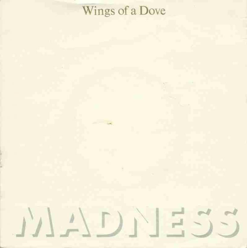 Madness - Wings Of A Dove (Stiff-Records Single Germany)