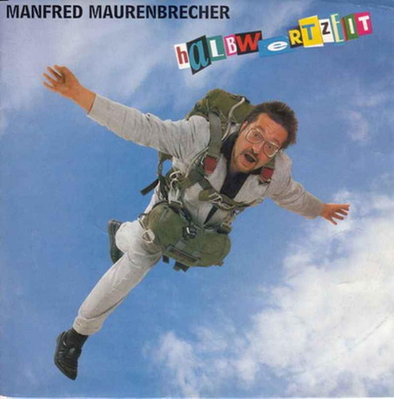 Manfred Maurenbrecher - Halbwertzeit (Single 1986)