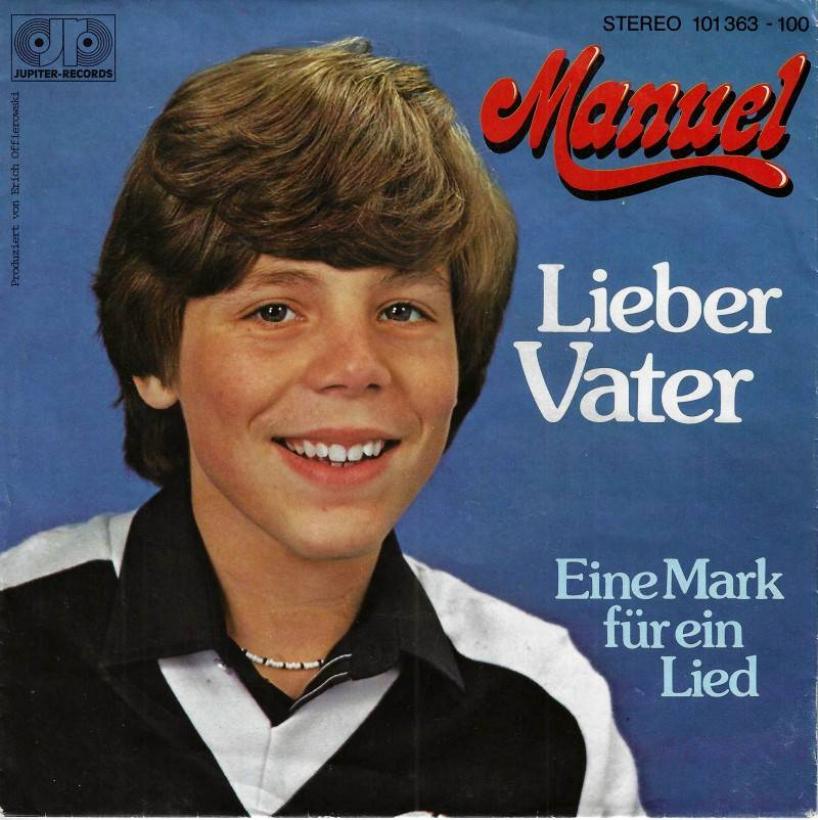 Manuel - Lieber Vater (7" Jupiter Vinyl-Single Germany)