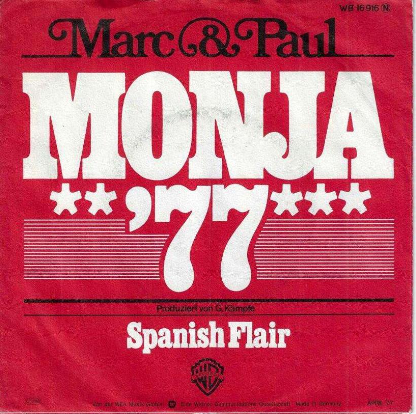 Marc & Paul - Monja '77 (7" Warner Vinyl-Single Germany)