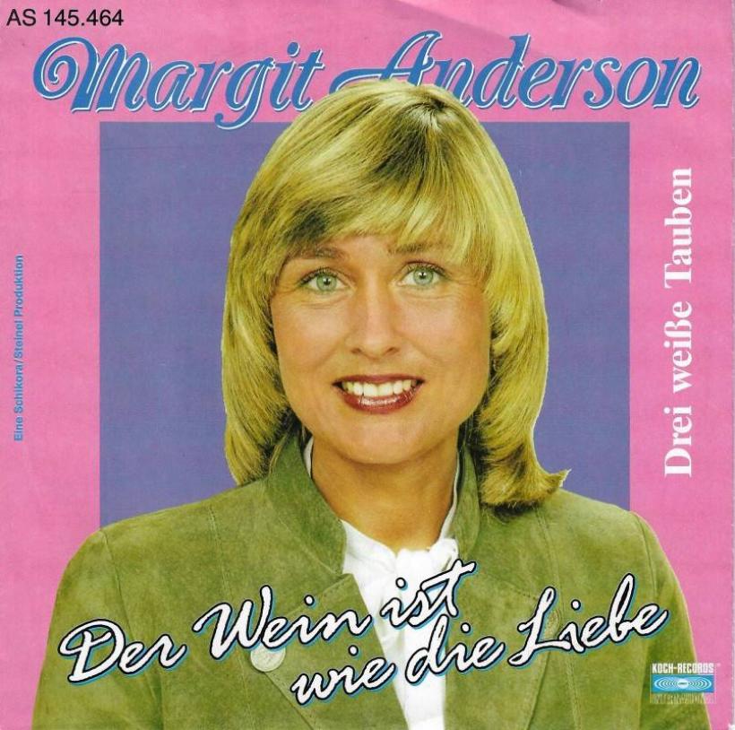 Margit Anderson - Der Wein ist wie die Liebe (7" Single)