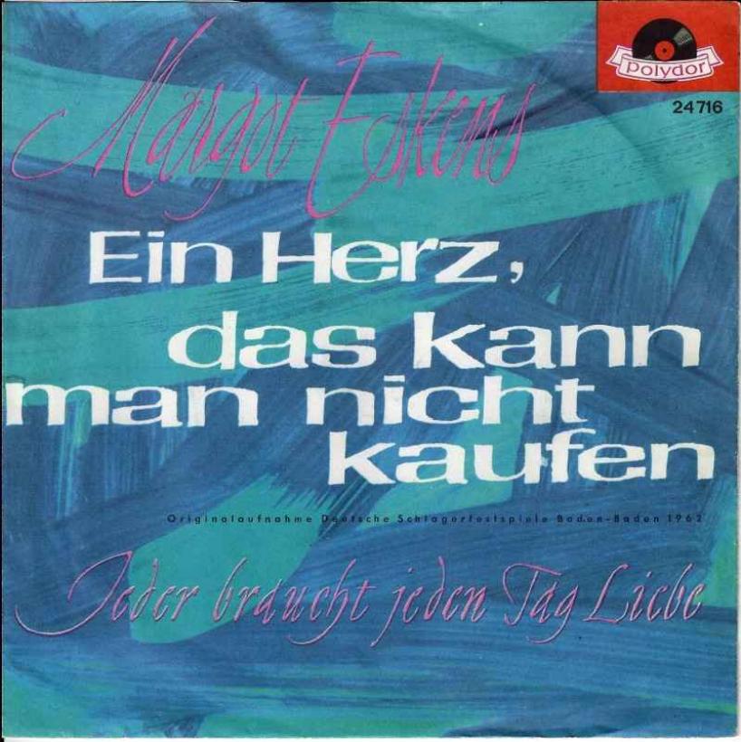 Margot Eskens - Ein Herz, das kann... (7" Vinyl-Single)