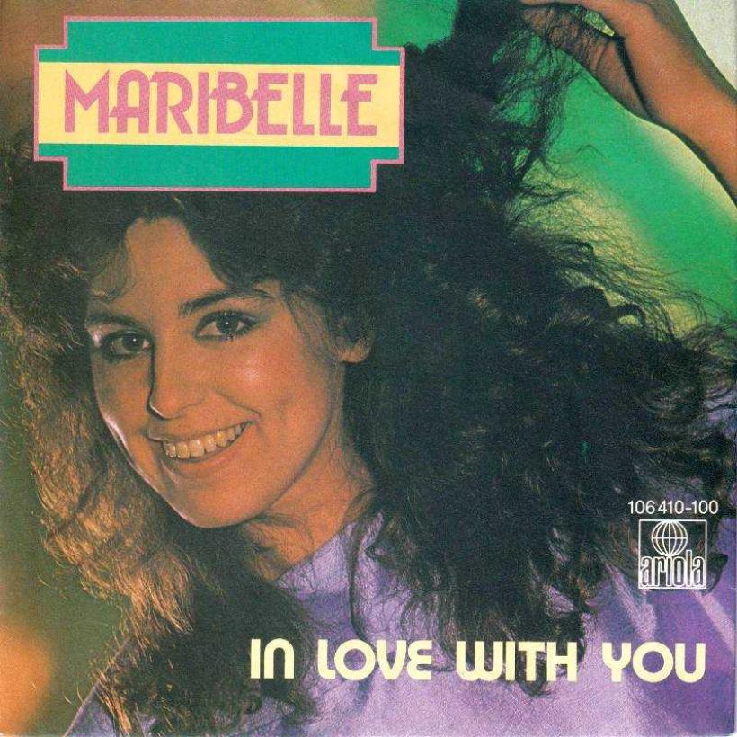 Maribelle - In Love With You (7" Ariola Single Germany)