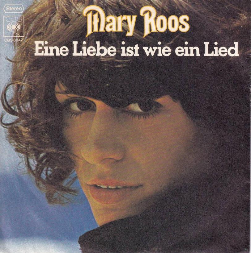 Mary Roos - Eine Liebe ist wie ein Lied (7" Vinyl-Single)
