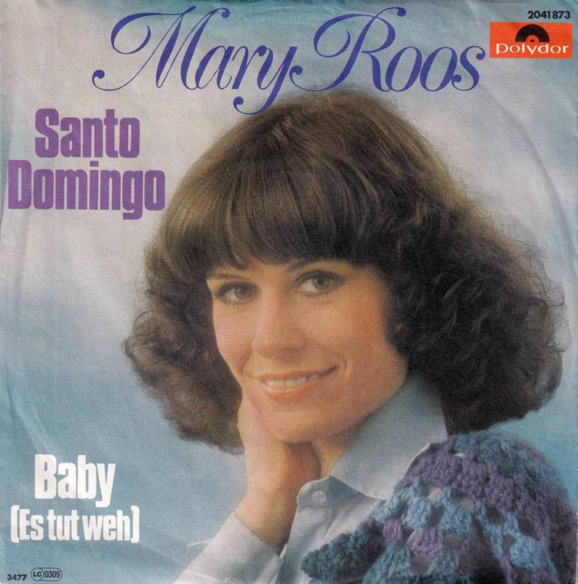 Mary Roos - Santo Domingo (7" Polydor Vinyl-Single Germany)