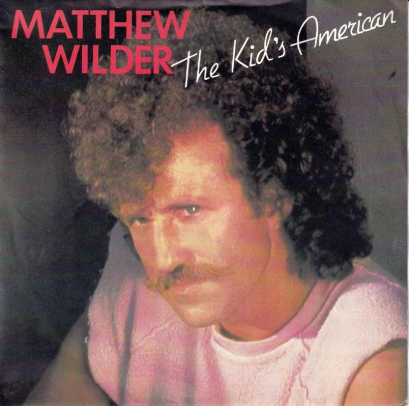 Matthew Wilder - The Kids American (7" Single Germany)