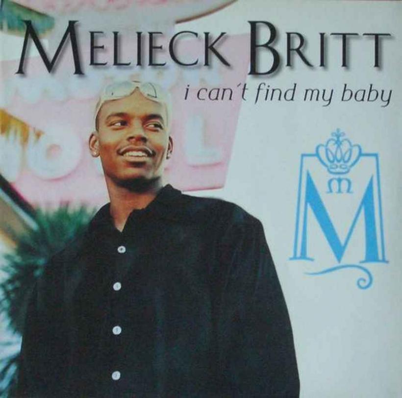 Melieck Britt - I Can't Find My Baby (Maxi-Single 1997)