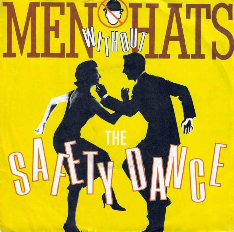 Men Without Hats - The Safety Dance (7" Vinyl-Single)