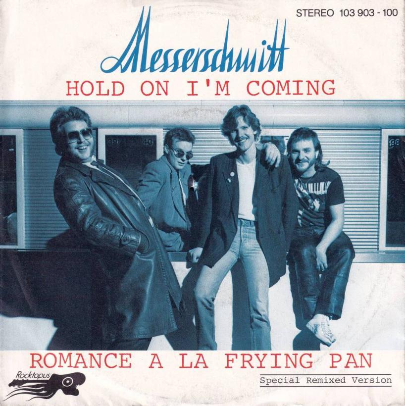 Messerschmitt - Hold On I'm Coming (7" Rocktopus Single)