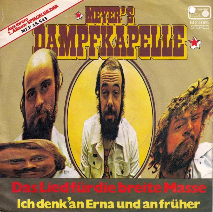 Meyer's Dampfkapelle - Das Lied für die breite Masse (7")