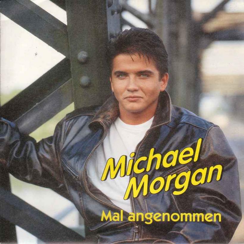 Michael Morgan - Mal angenommen (Vinyl-Single Germany)