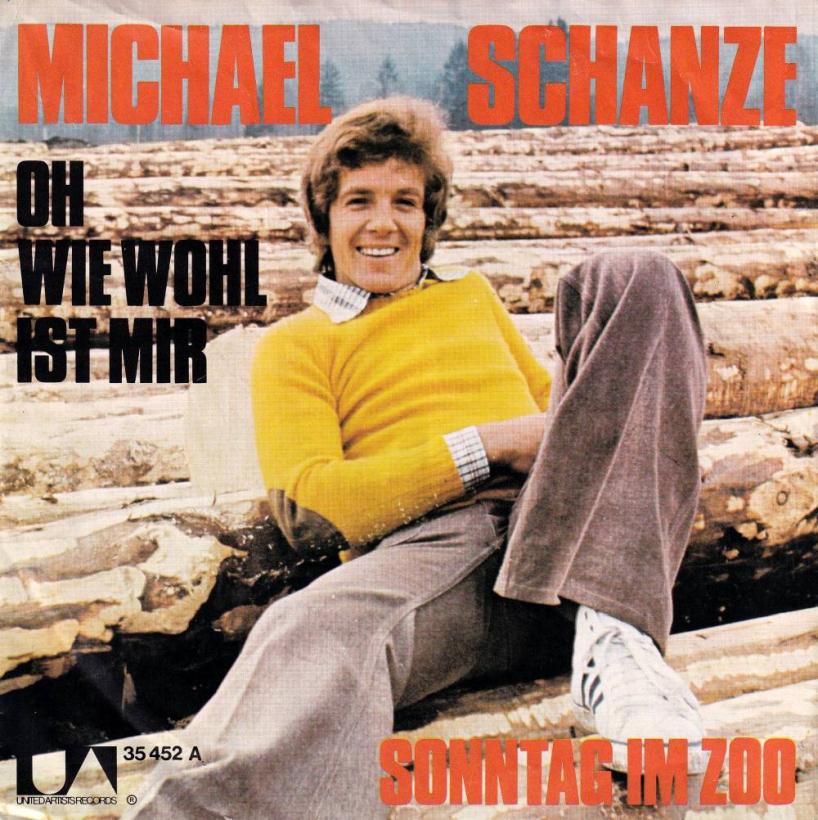 Michael Schanze - Oh, wie wohl ist mir (7" Vinyl-Single)