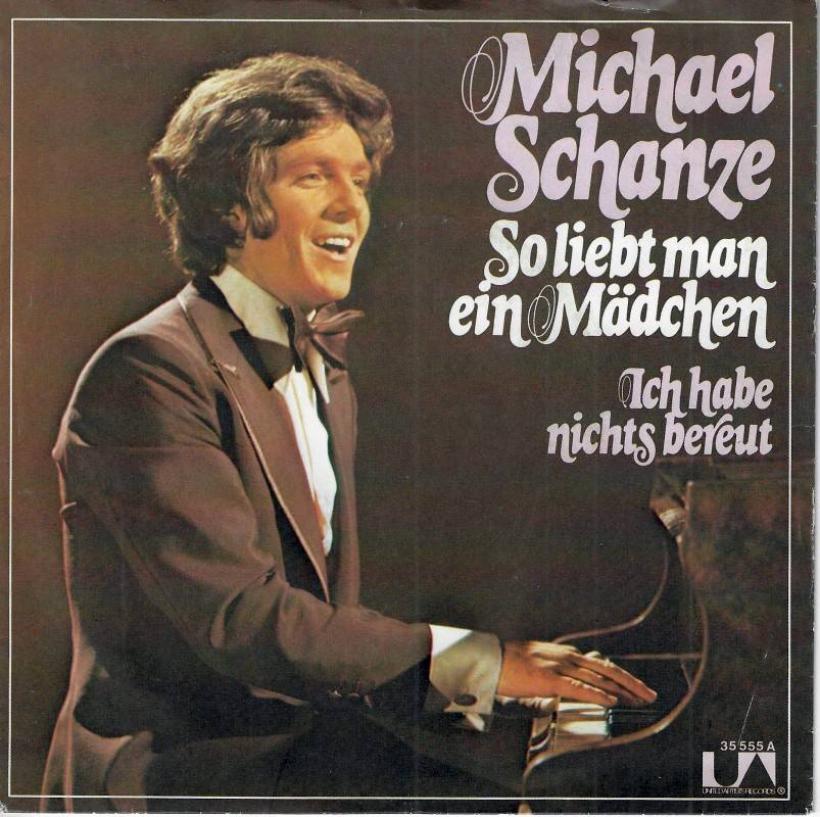 Michael Schanze - So liebt man ein Mädchen (7" Single)