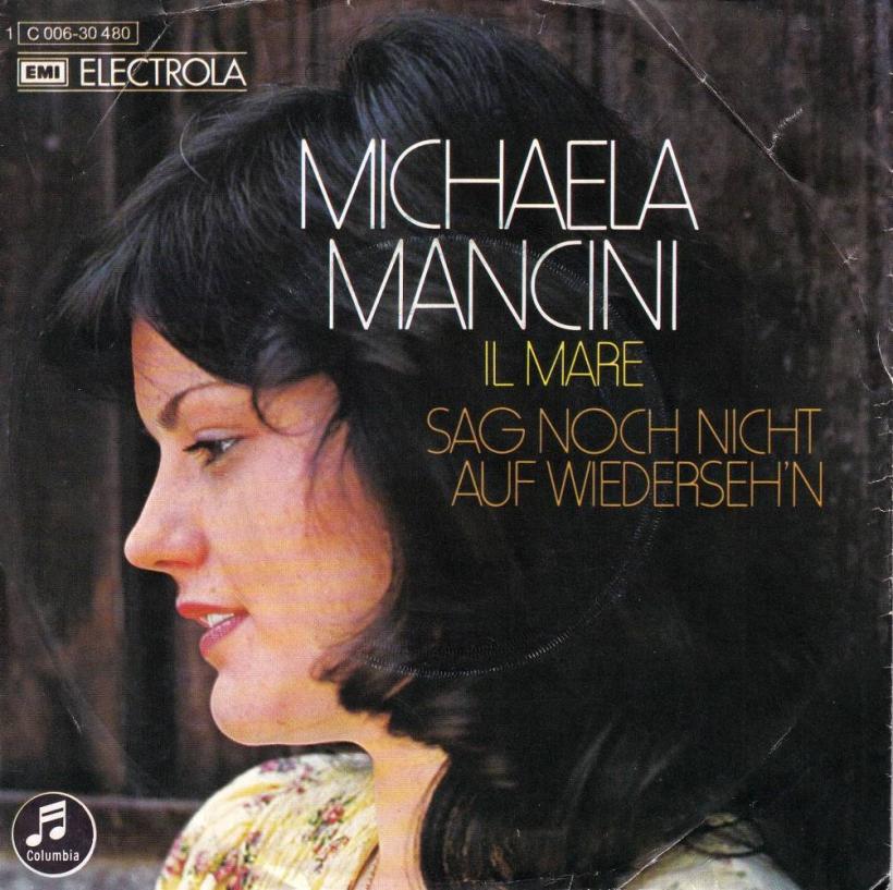 Michaela Mancini - Il Mare (7" Columbia Vinyl-Single Germany)