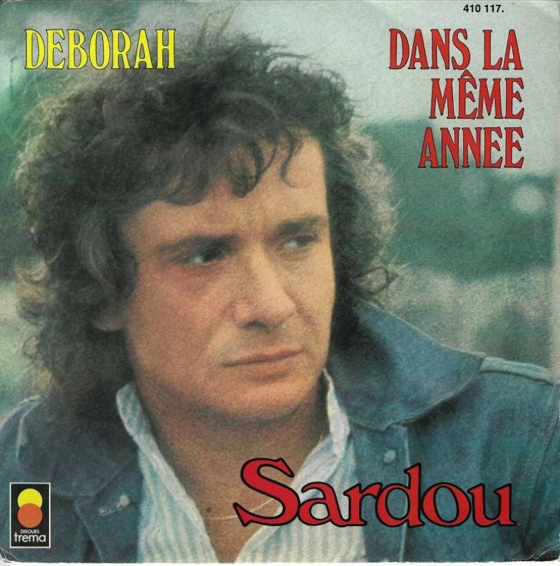 Michel Sardou - Deborah (7" Trema Vinyl-Single France)