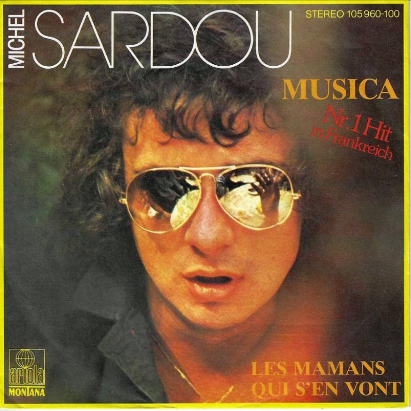 Michel Sardou - Musica (7" Ariola Vinyl-Single Germany)