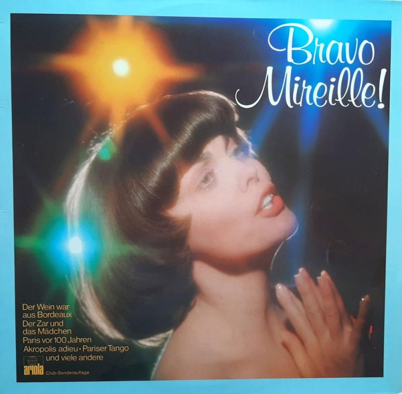 Mireille Mathieu - Bravo Mireille! (Ariola CSA LP Germany)