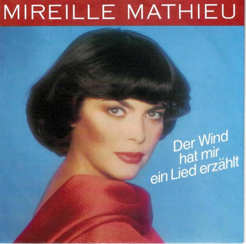 Mireille Mathieu - Der Wind hat mir ein Lied erzählt (7")