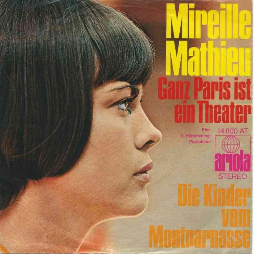 Mireille Mathieu - Ganz Paris ist ein Theater (Single)