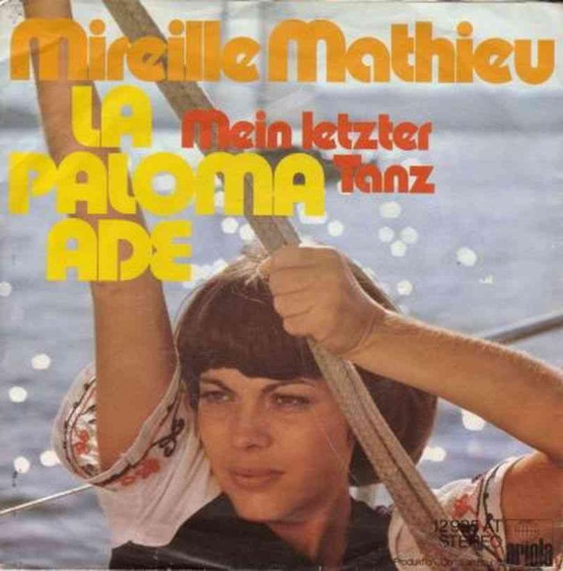 Mireille Mathieu - La Paloma Ade (Single Germany 1973)