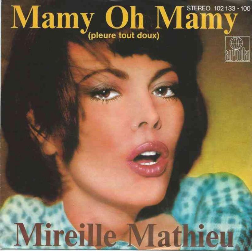 Mireille Mathieu - Mamy Oh Mamy (Ariola Single Germany)