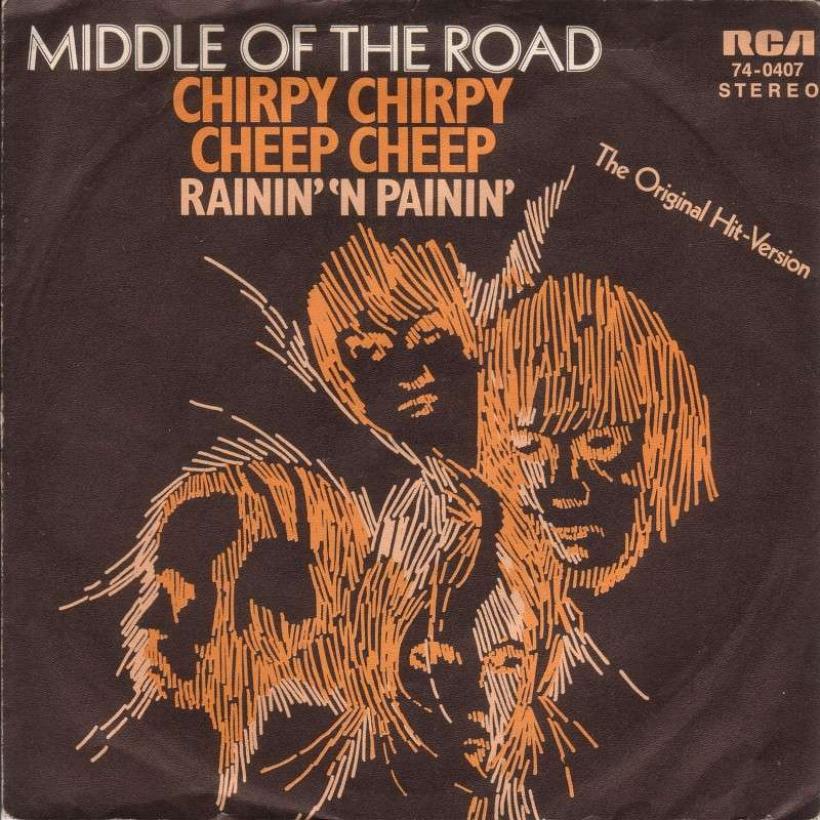 Middle Of The Road - Chirpy Chirpy Cheep Cheep (7" Single)