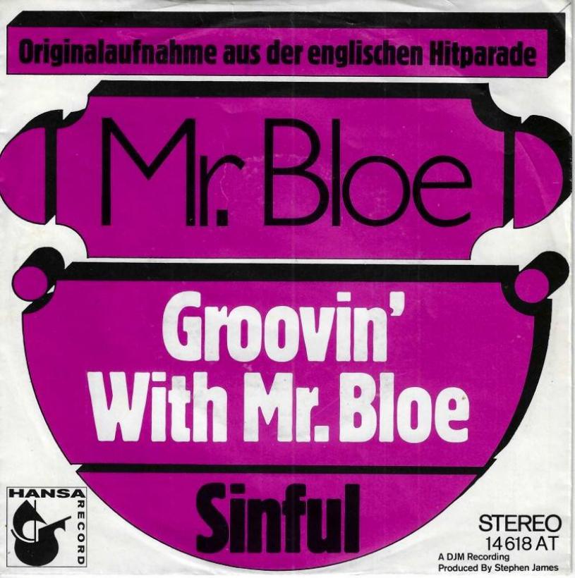 Mr. Bloe - Groovin With Mr. Bloe (7" Hansa Vinyl-Single)