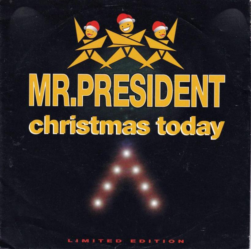 Mr. President – Christmas Today: Limited Edition (7" Single)