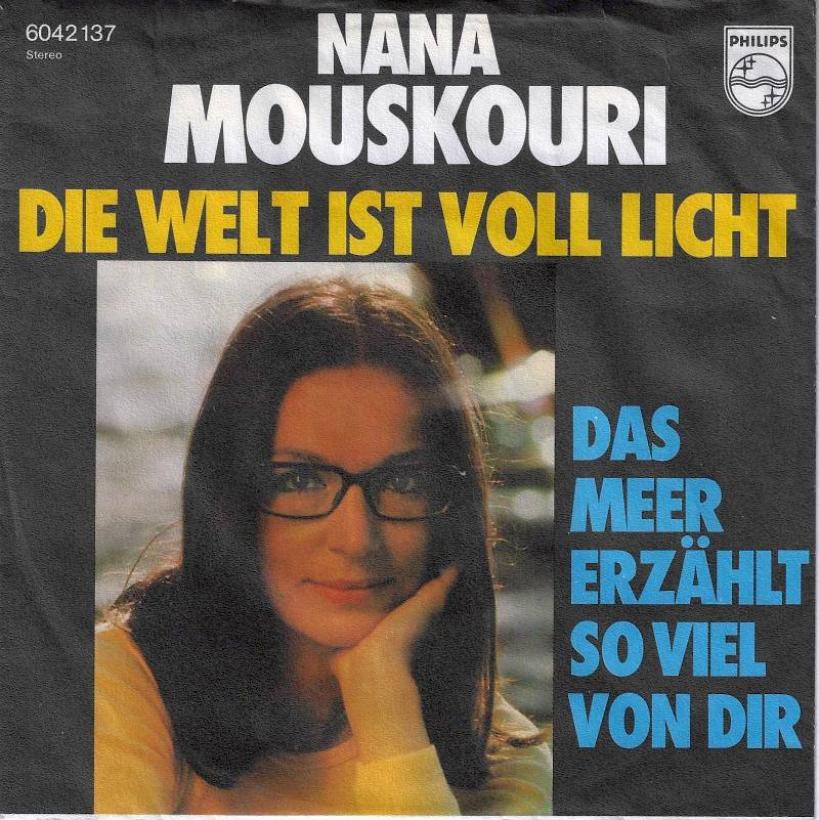 Nana Mouskouri - Die Welt ist voll Licht (7" Single)