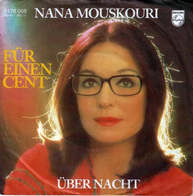 Nana Mouskouri - Für einen Cent (7" Vinyl-Single Germany)