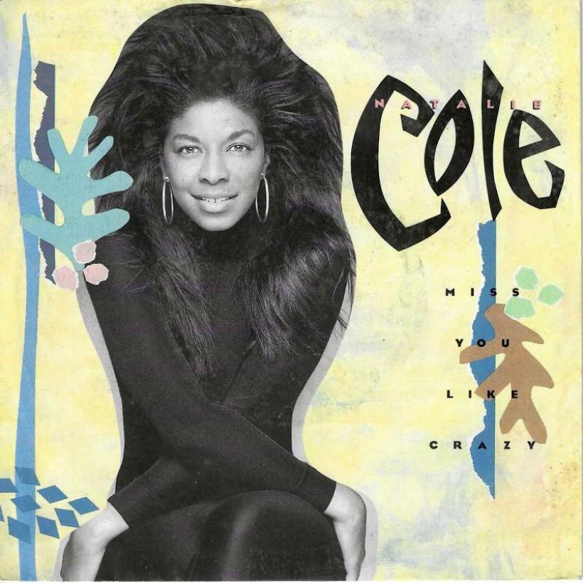 Natalie Cole - Miss You Like Crazy (7" Single Germany)