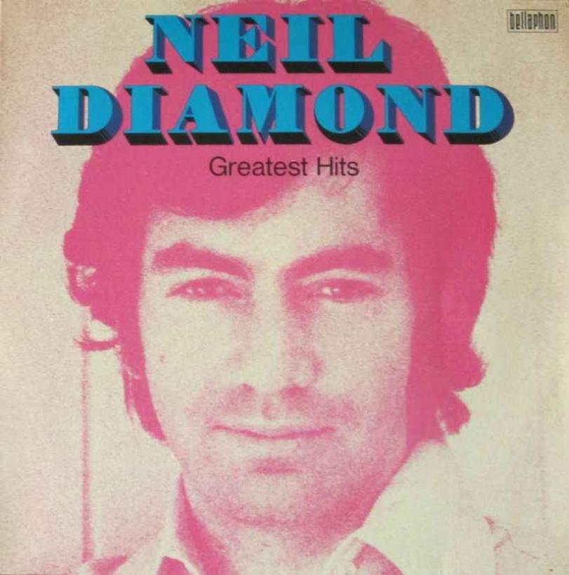 Neil Diamond - Greatest Hits (Bellaphon LP Germany)