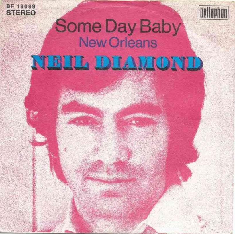 Neil Diamond - Some Day Baby (Bellaphon Vinyl-Single)