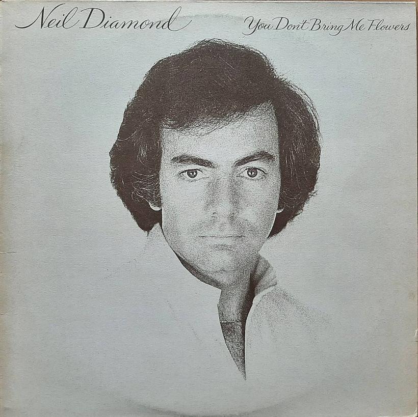 Neil Diamond - You Dont Bring Me Flowers (CBS LP OIS)
