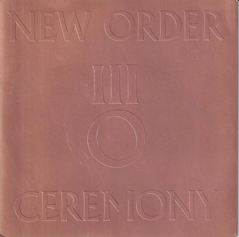 New Order - Ceremony  In A Lonely Place (7" Vnyl-Single UK)