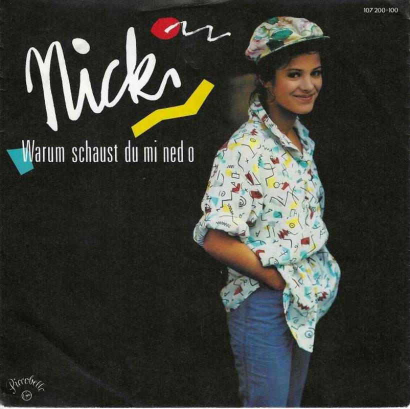 Nicki - Warum schaust du mi ned o (7" Picobello Single)