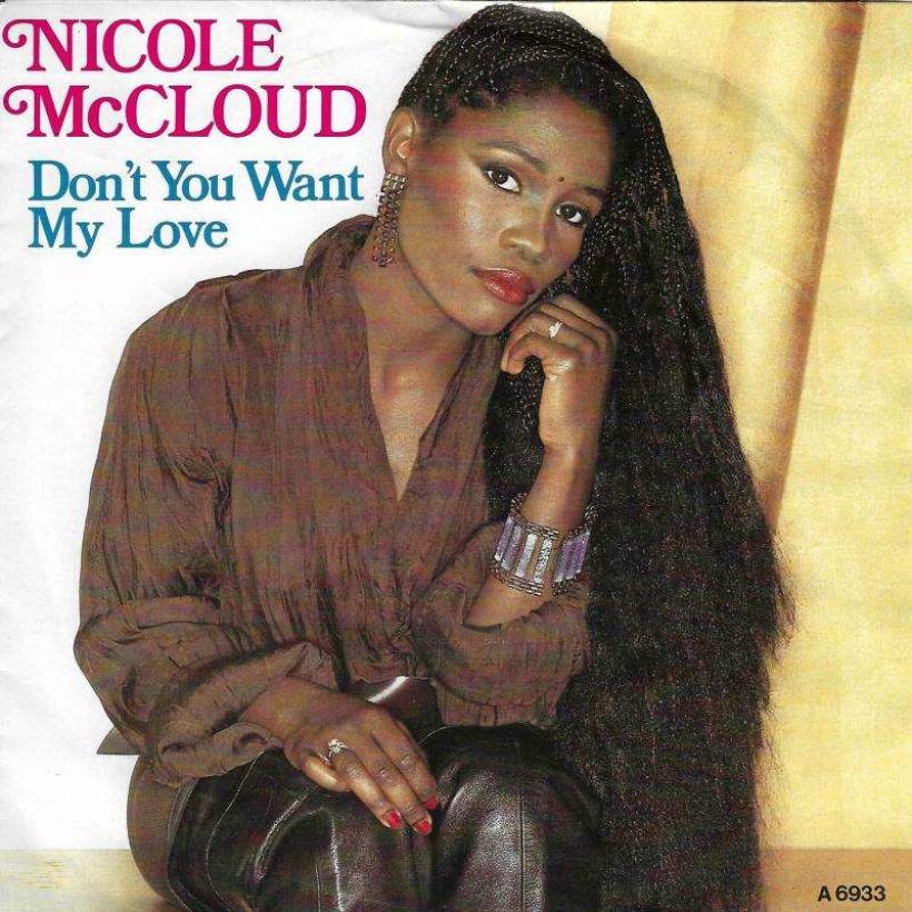 Nicole McCloud - Don't You Want My Love (7" Vinyl-Single)