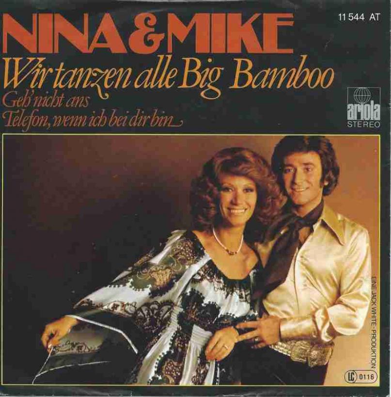 Nina & Mike - Wir tanzen alle Big Bamboo (Single 1977)