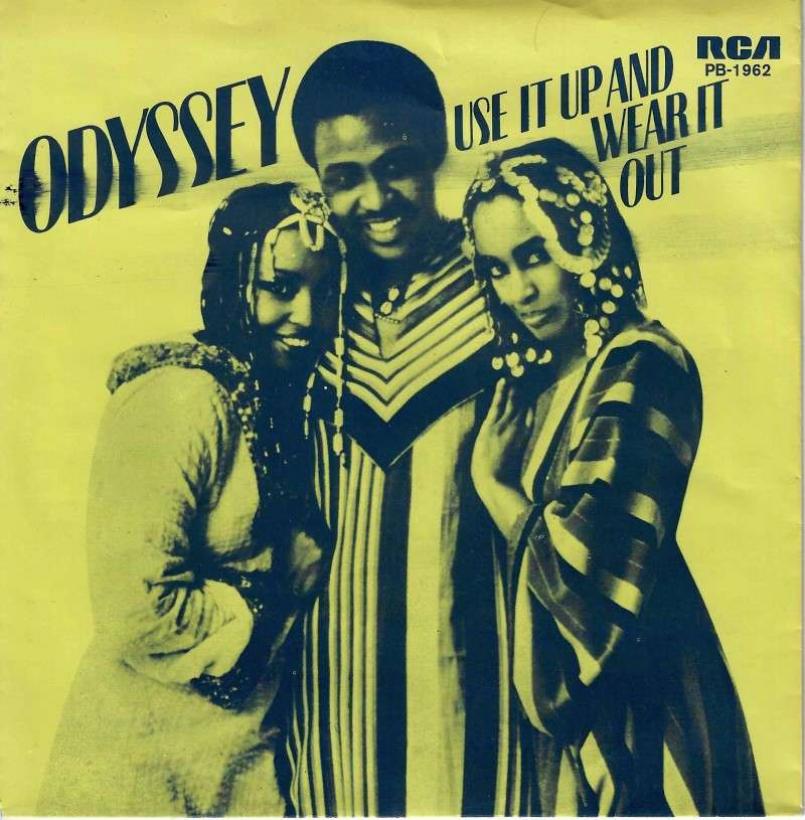 Odyssey - Use It Up And Wear It Out (7" RCA Single NL)