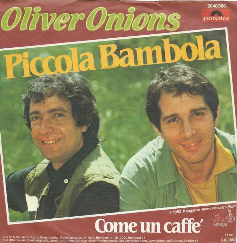 Oliver Onions - Piccola Bambola (Single Germany 1982)