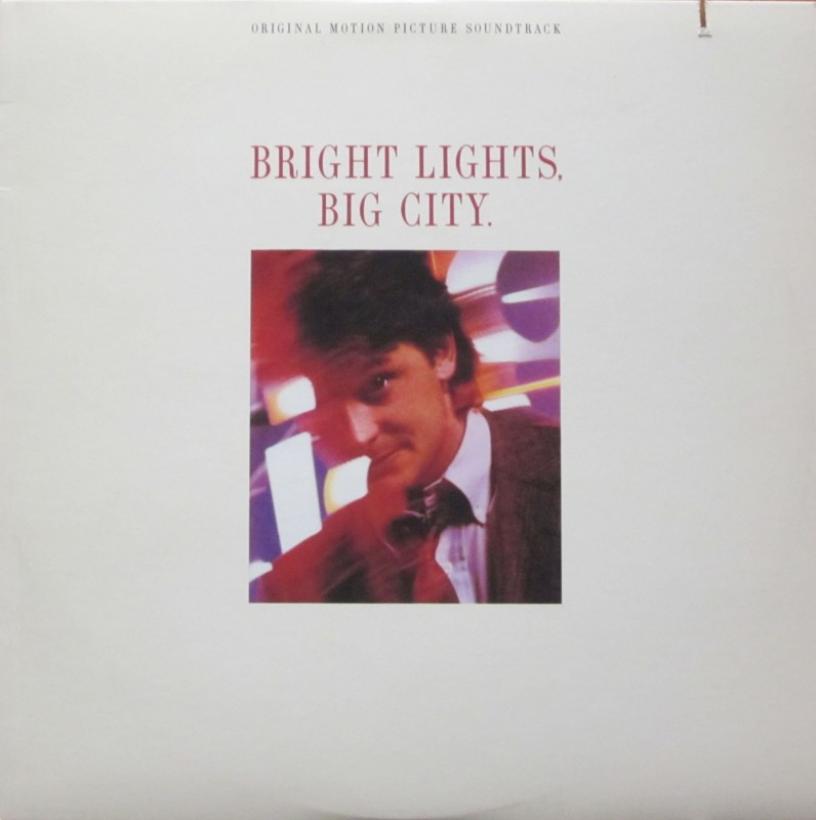 Bright Lights, Big City - Soundtrack (Vinyl-LP USA 1988)